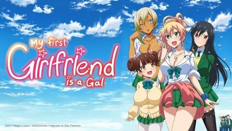 My First Girlfriend is a Gal 2017 - AnimeBee