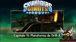Skylanders Giants (Xbox 360) - Capítulo 11: Plataforma de Dr