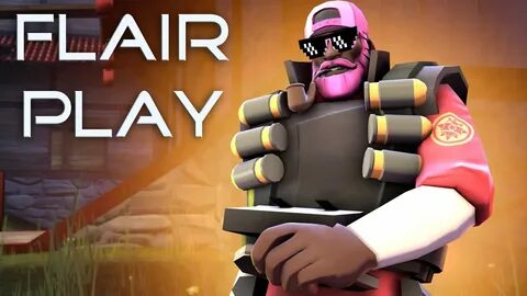 TF2 - Flair Play - YouTube