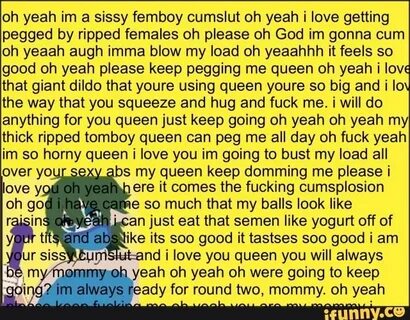 Loh yeah im a sissy femboy cumslut oh yeah i love getting pe