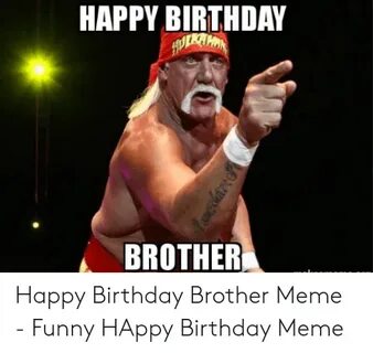 🐣 25+ Best Memes About Funny Brother Birthday Meme Funny Bro