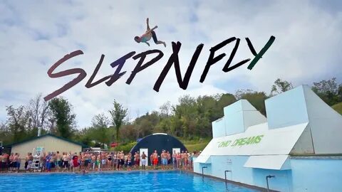 Legendary Slip N Fly (2014) - YouTube