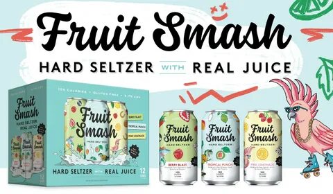 Say Bye to Basic with Fruit Smash Hard Seltzer Made with Rea