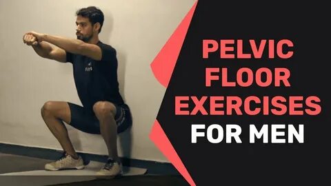 How to do Pelvic floor exercises for men? - YouTube