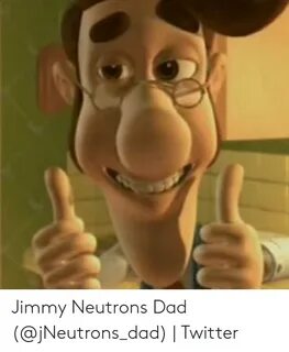 🐣 25+ Best Memes About Jimmy Neutron Dad Jimmy Neutron Dad M