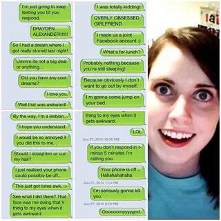 crazy gf- so I'm gonna do this to someone. SOON. Funny Overl