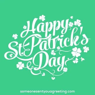 50 St Patrick's Day Quotes and Irish Sayings - Someone Sent 