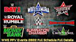 WWE PPV Calender 2022 Full Schedule Full Details Date , Time