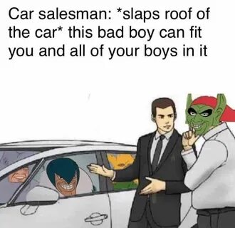 Pin by Megb on Me and the boys Car salesman, Memes, Laugh ou