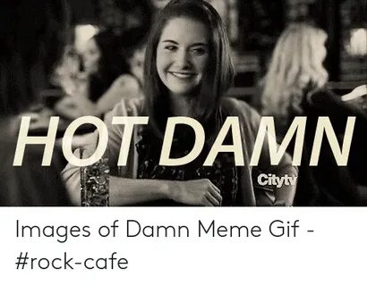🇲 🇽 25+ Best Memes About Damn Meme Gif Damn Meme Gif Memes