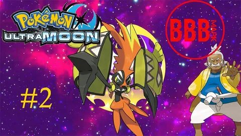 Pokémon Ultra Moon walkthrough Part 2 Tapu Koko returns - Yo