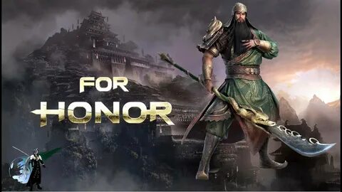 For Honor - Gameplay - Guan Yu - YouTube