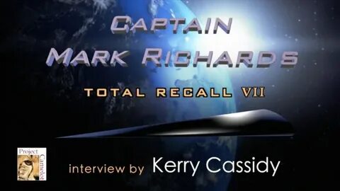 Secret Space Program Update - Captain Mark Richards Intervie