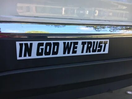 In God We Trust" Decal - Signworks