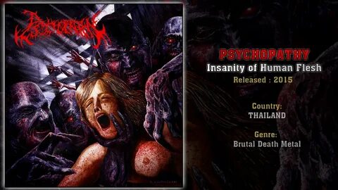 Psychopathy (THA) - Insanity of Human Flesh (Full EP) 2015 -