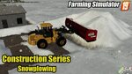 FS19 Construction Series John Deere 524K Snowplowing - YouTu