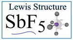 How to Draw the Lewis Dot Structure for SbF5 - YouTube