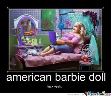 American Barbie Doll by yayyo - Meme Center