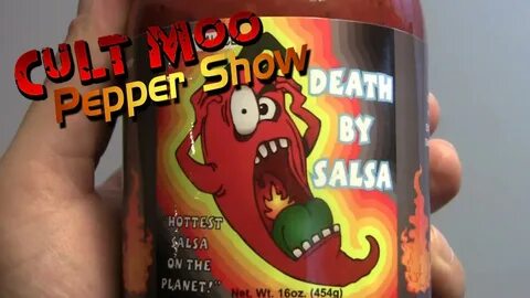 Death By Salsa - Pepper Show - Ep.47 - YouTube