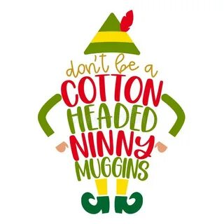 Don`t Be A Cotton Headed Ninny Muggins Stock Vector - Illust