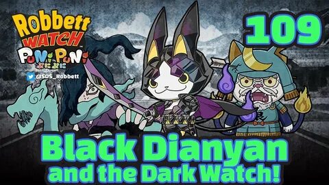 Yo-kai Watch Puni Puni #109: Black Dianyan and the Dark Watc