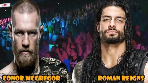 Conor McGregor vs Roman Reigns - YouTube