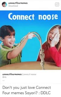 Connectfourmemes Jesusland Connect Noose Connectfourmemes Co