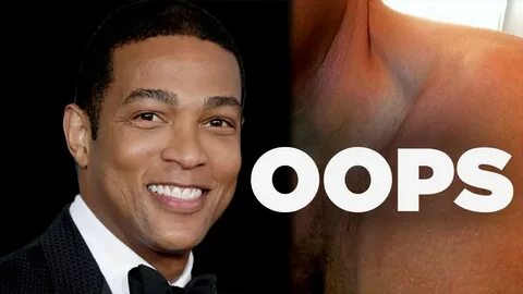 Don Lemon Wishes He Didn't Take His Shirt Off For Twitter - 