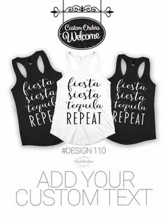 Fiesta siesta tequila repeat vacation tank top, party girl s