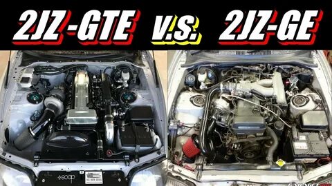 2JZ-GTE v.s. 2JZ-GE - Which Is Better? (You Decide!) - YouTu