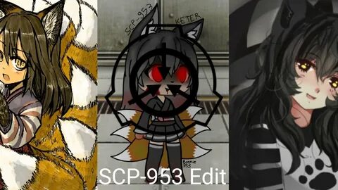 Edit SCP-953 Gacha - YouTube