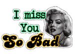 Missing You So Bad - DesiGlitters.com