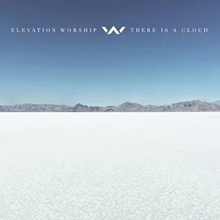 Elevation Worship - Do It Again Air1 Worship Music