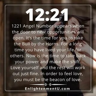 1221 Angel Number Seeing 1221 Meaning 1221 Love 1221 Spiritu