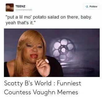 TEENZ Follow Put a Lil Mo' Potato Salad on There Baby Yeah T