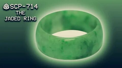 SCP-714 - The Jaded Ring : Safe : Self-repairing SCP - YouTu