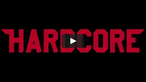 Support 'Hardcore' - The World's First Action P.O.V. Film - 