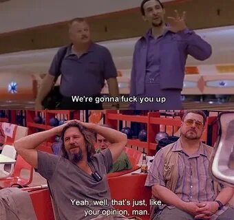 The Big Lebowski....my eternal love. The big lebowski, Favor