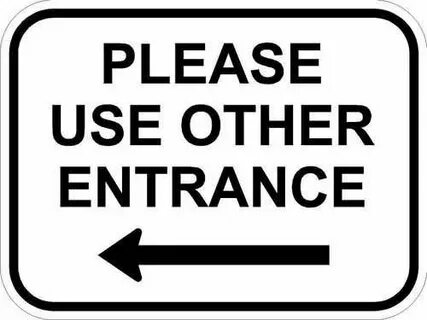 $21.95 - Please Use Other Entrance - Parking Sign - http://w