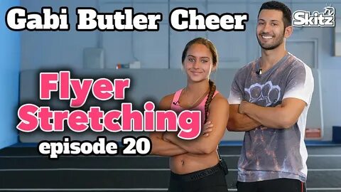 Flyer Stretching Episode 20 Gabi Butler Cheer - YouTube