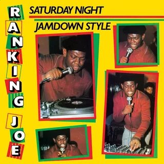 Ranking Joe - Saturday Night Jamdown Style Lyrics and Trackl