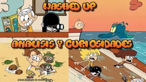 Washed Up The Loud House Analisis y Curiosidades - YouTube