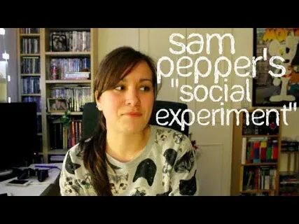 Sam Pepper's "Social Experiment" - YouTube