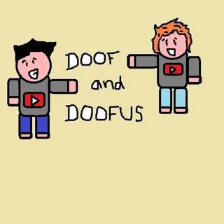 Doof & Doofus - YouTube