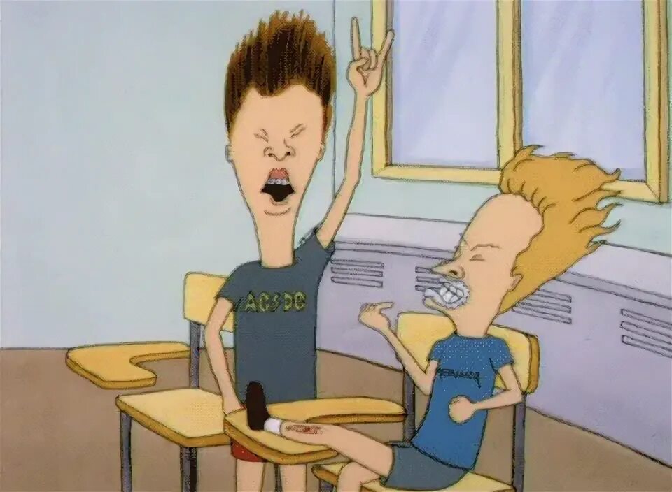Home alone + not being able to move around much = Beavis and