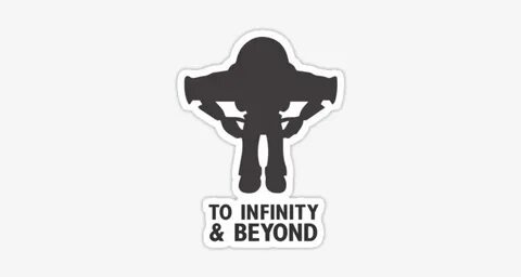 To Infinity & Beyond - Infinity And Beyond Svg - Free Transp