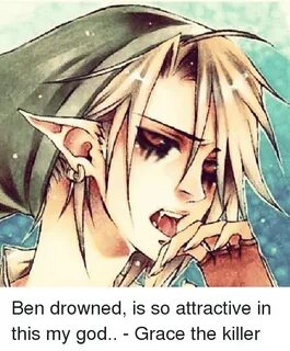 Ben Drowned Is So Attractive in This My God - Grace the Kill