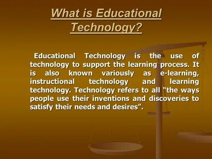 What is Educational Technology? - ppt video online download