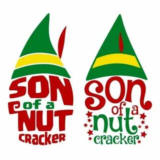 Son Of A Nutcracker SVG Cuttable Designs Christmas vinyl, El