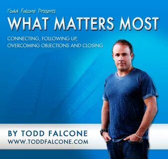 What Matters Most - Todd Falcone